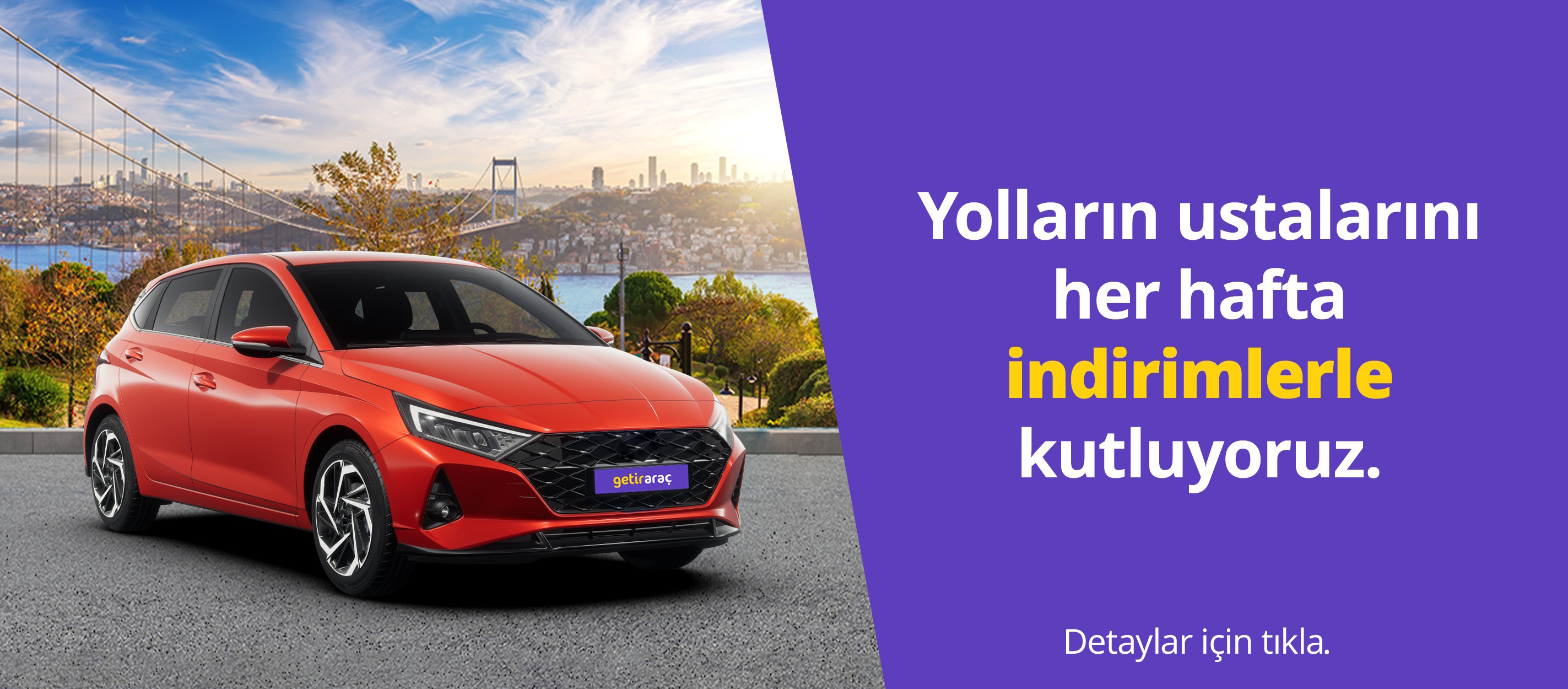 Yolların ustalarını her hafta indirimlerle kutluyoruz